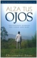 Alza tus Ojos. Christopher Shaw